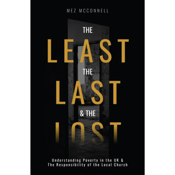 The Least The Last & The Lost