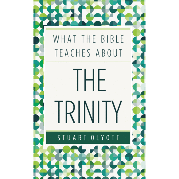 What The Bible Teaches About The Trinity